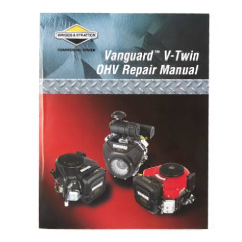 272144 Repair Manual - Vanguard V-Twin OHV Air-Cooled Engines 